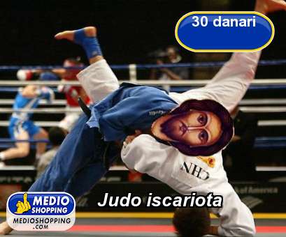 Medioshopping Judo iscariota