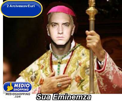 Medioshopping Sua Eminemza