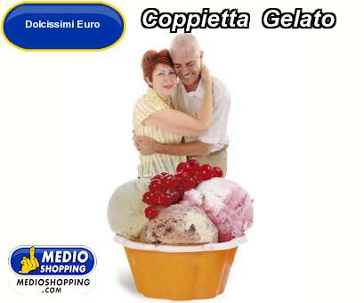 Medioshopping Coppietta  Gelato