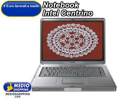 Medioshopping Notebook Intel Centrino