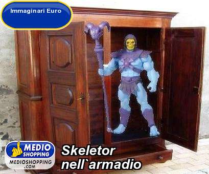 Medioshopping Skeletor  nell`armadio
