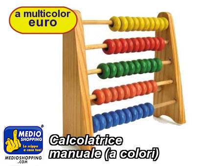Medioshopping Calcolatrice manuale (a colori)